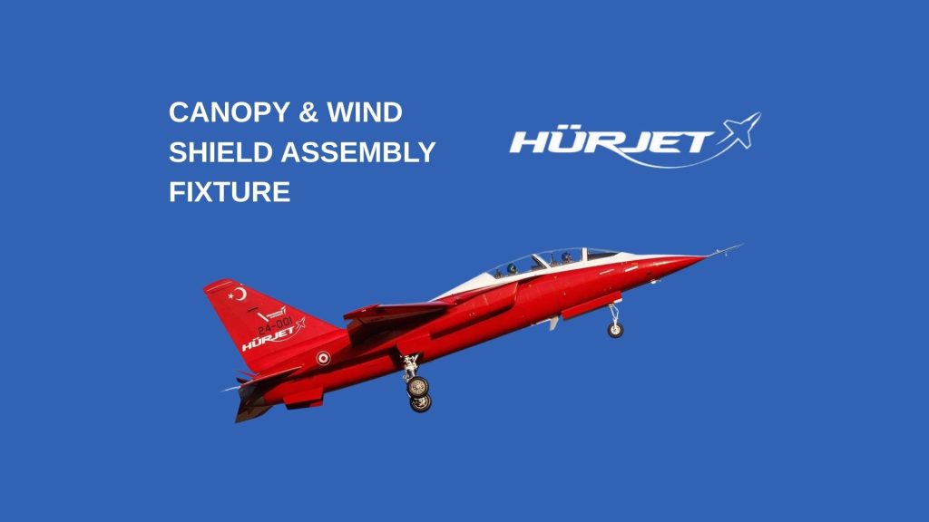 Hürjet — Kanopi & Ön Cam Montaj Fikstürü